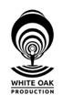 WHITE OAK PRODUCTION